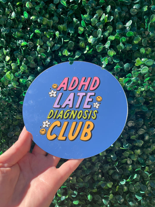 Adhd late diagnosis club quote self adhesive wall mirror